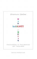 Gödel, Wittgenstein, Gott Cover des Buches Gödel, Wittgenstein, Gott (ISBN: 9783940190178)