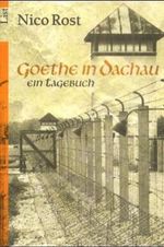 Goethe in Dachau Cover des Buches Goethe in Dachau (ISBN: 9783548600239)