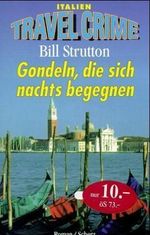 Gondeln, die sich nachts begegnen Cover des Buches Gondeln, die sich nachts begegnen (ISBN: 9783502515715)