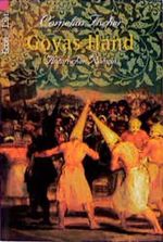 Goyas Hand Cover des Buches Goyas Hand (ISBN: 9783430127769)
