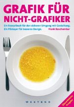 Grafik für Nicht-Grafiker Cover des Buches Grafik für Nicht-Grafiker (ISBN: 9783938060230)