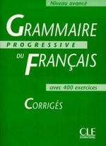 Grammaire progressive du Français. Niveau avancé avec 400 exercices Cover des Buches Grammaire progressive du Français. Niveau avancé avec 400 exercices (ISBN: 9783125298989)