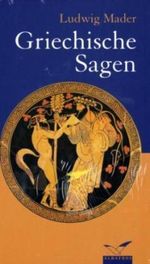 Griechische Sagen Cover des Buches Griechische Sagen (ISBN: 9783491961074)