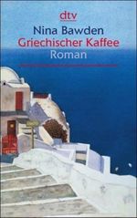 Griechischer Kaffee Cover des Buches Griechischer Kaffee (ISBN: 9783423252485)