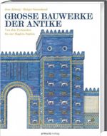 Große Bauwerke der Antike Cover des Buches Große Bauwerke der Antike (ISBN: 9783896783905)