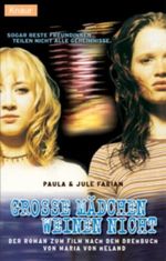 Große Mädchen weinen nicht Cover des Buches Große Mädchen weinen nicht (ISBN: 9783426624371)