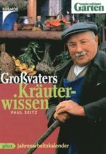 Großvaters Kräuterwissen Cover des Buches Großvaters Kräuterwissen (ISBN: 9783440093597)