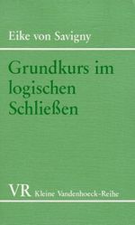 Grundkurs Im Logischen Schliessen Cover des Buches Grundkurs Im Logischen Schliessen (ISBN: 9783525335024)