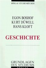 Grundlagen des Studiums der Geschichte Cover des Buches Grundlagen des Studiums der Geschichte (ISBN: 9783412152963)