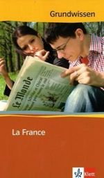 Grundwissen La France Cover des Buches Grundwissen La France (ISBN: 9783125325623)