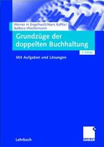 Grundzüge der doppelten Buchhaltung. Mit Aufgaben und Lösungen Cover des Buches Grundzüge der doppelten Buchhaltung. Mit Aufgaben und Lösungen (ISBN: 9783409606141)