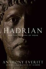 Hadrian and the Triumph of Rome Cover des Buches Hadrian and the Triumph of Rome (ISBN: 9781781851067)