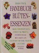 Handbuch Blütenessenzen Cover des Buches Handbuch Blütenessenzen (ISBN: 9783502152071)
