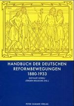 Handbuch der deutschen Reformbewegungen Cover des Buches Handbuch der deutschen Reformbewegungen (ISBN: 9783872947871)