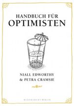 Handbuch für Optimisten / Pessimisten Cover des Buches Handbuch für Optimisten / Pessimisten (ISBN: 9783827008671)