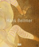 Hans Bellmer Cover des Buches Hans Bellmer (ISBN: 9783775717939)