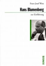 Hans Blumenberg zur Einführung Cover des Buches Hans Blumenberg zur Einführung (ISBN: 9783885068877)