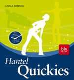 Hantel-Quickies Cover des Buches Hantel-Quickies (ISBN: 9783835404298)