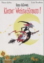 Happy Halloween, Kleiner Weihnachtsmann Cover des Buches Happy Halloween, Kleiner Weihnachtsmann (ISBN: 9783551761453)