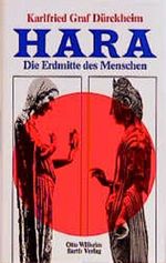 Hara, die Erdmitte des Menschen Cover des Buches Hara, die Erdmitte des Menschen (ISBN: 9783502671510)