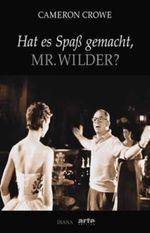 Hat es Spaß gemacht, Mr. Wilder? Cover des Buches Hat es Spaß gemacht, Mr. Wilder? (ISBN: 9783828450318)