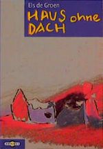 Haus ohne Dach Cover des Buches Haus ohne Dach (ISBN: 9783570123973)