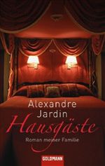 Hausgäste Cover des Buches Hausgäste (ISBN: 9783442466825)
