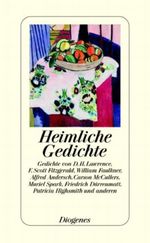 Heimliche Gedichte Cover des Buches Heimliche Gedichte (ISBN: 9783257065558)