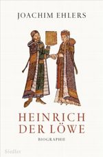 Heinrich der Löwe Cover des Buches Heinrich der Löwe (ISBN: 9783886807871)