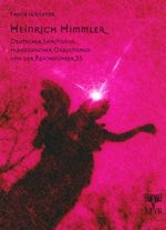 Heinrich Himmler Cover des Buches Heinrich Himmler (ISBN: 9783931300159)