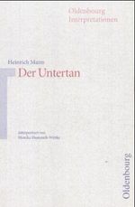 Heinrich Mann: Der Untertan Cover des Buches Heinrich Mann: Der Untertan (ISBN: 9783486886085)