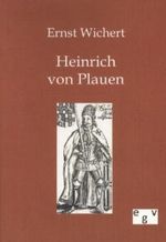 Heinrich von Plauen Cover des Buches Heinrich von Plauen (ISBN: 9783863821005)