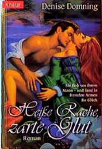 Heiße Rache, zarte Glut Cover des Buches Heiße Rache, zarte Glut (ISBN: 9783426690338)