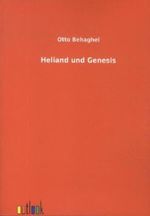 Heliand und Genesis Cover des Buches Heliand und Genesis (ISBN: 9783864034541)
