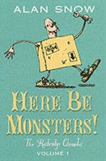 Here Be Monsters! Cover des Buches Here Be Monsters! (ISBN: 9781481427623)