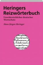 Heringers Reizwörterbuch Cover des Buches Heringers Reizwörterbuch (ISBN: 9783411710065)