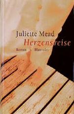 Herzensreise Cover des Buches Herzensreise (ISBN: 9783764500597)