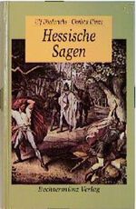 Hessische Sagen Cover des Buches Hessische Sagen (ISBN: 9783860472026)