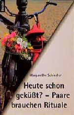 Heute schon geküßt? Cover des Buches Heute schon geküßt? (ISBN: 9783451261886)
