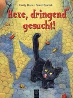 Hexe, dringend gesucht! Cover des Buches Hexe, dringend gesucht! (ISBN: 9783831502752)