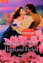 Highland-Fieber Cover des Buches Highland-Fieber (ISBN: 9783442352340)
