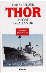 Hilfskreuzer THOR Cover des Buches Hilfskreuzer THOR (ISBN: 9783782208246)
