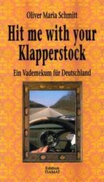 Hit me with your Klapperstock Cover des Buches Hit me with your Klapperstock (ISBN: 9783893200917)
