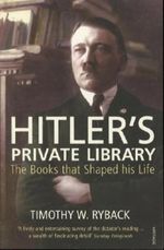 Hitler's Private Library Cover des Buches Hitler's Private Library (ISBN: 9780099532170)