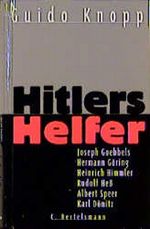 Hitlers Helfer Cover des Buches Hitlers Helfer (ISBN: 9783572011735)