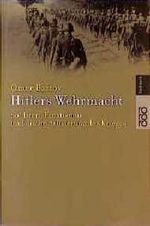 Hitlers Wehrmacht Cover des Buches Hitlers Wehrmacht (ISBN: 9783498005870)