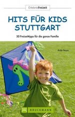 Hits für Kids Stuttgart Cover des Buches Hits für Kids Stuttgart (ISBN: 9783765455087)