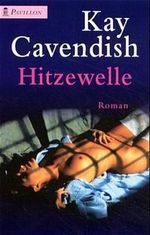 Hitzewelle. Cover des Buches Hitzewelle. (ISBN: 9783453185302)