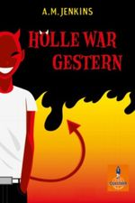Hölle war gestern Cover des Buches Hölle war gestern (ISBN: 9783407740694)