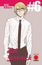 Hot Gimmick. Bd.6 Cover des Buches Hot Gimmick. Bd.6 (ISBN: 9783866072084)